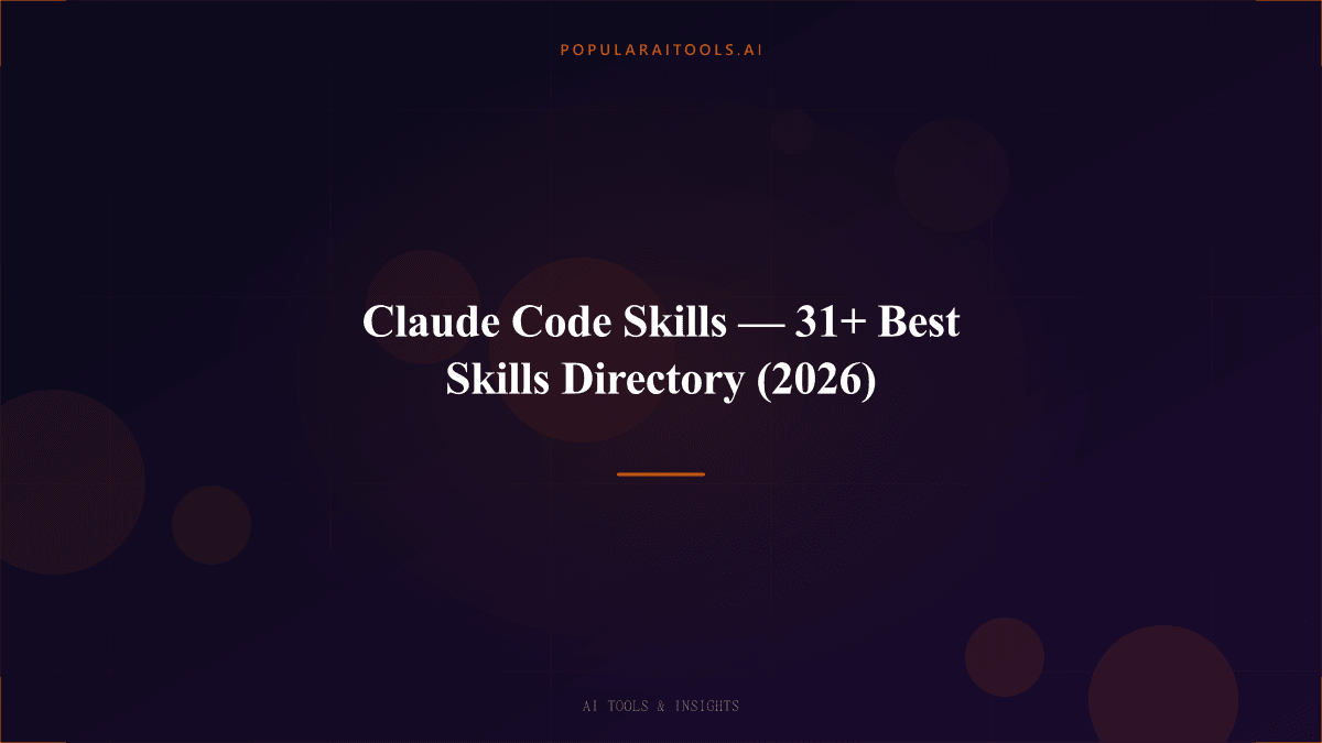Claude Code Skills — 31+ Best Skills Directory (2026) featured image